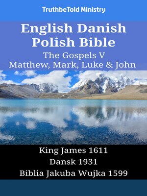 cover image of English Danish Polish Bible--The Gospels V--Matthew, Mark, Luke & John